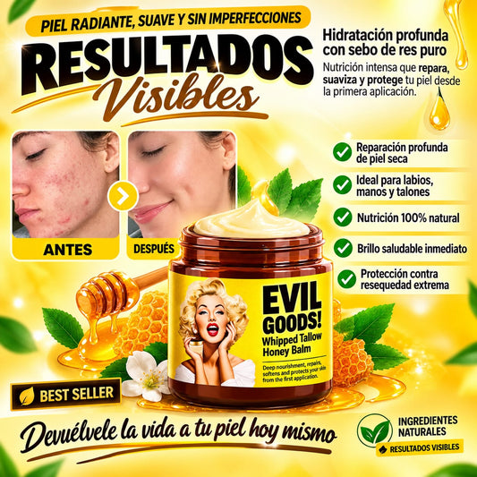 EVIL GOODS / SEBO DE RES + MIEL NATURAL: UNA COMBINACIÓN PERFECTA PARA HIDRATAR PROFUNDAMENTE TU PIEL